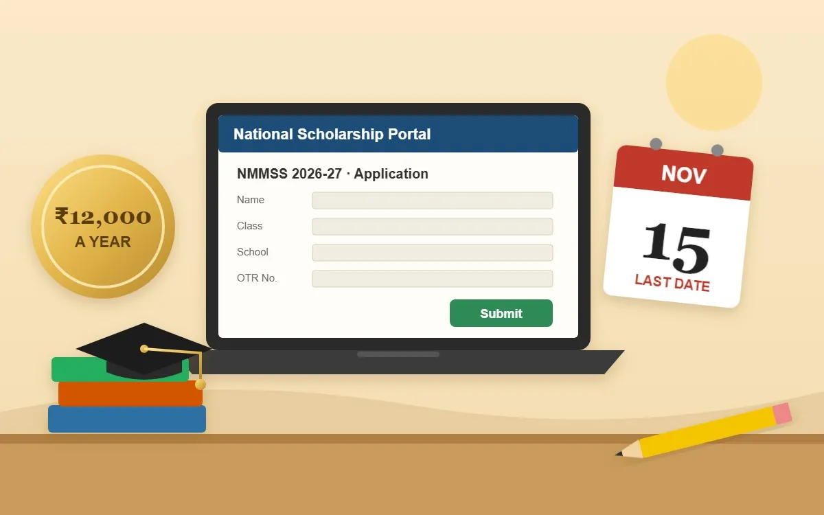 Illustration: a laptop showing the National Scholarship Portal NMMSS application form, a calendar marking November 15 as the last date, and a coin reading Rs 12,000 a year